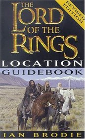 The Lord of the Rings: A Location Guidebook (Lord of the Rings (Paperback))