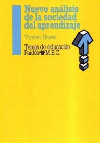Nuevo Analisis De La Sociedad Del Aprendizaje (Spanish Edition)