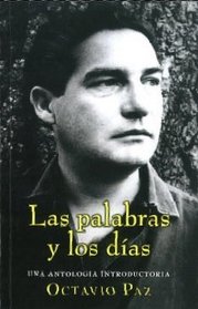 Las palabras y los dias (Spanish Edition)