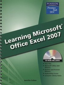 Learning Microsoft Excel 2007 Student Edition