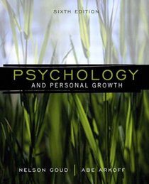Psychology and Personal Growth (6th Edition)