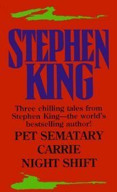 Stephen King 1: Pet Semetary, Carrie, Nightshift