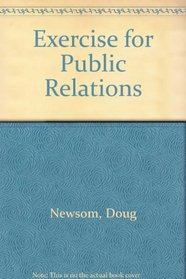 Exercise for Public Relations