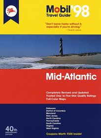 Mobil 98: Mid-Atlantic (Mobil Travel Guide Mid-Atlantic (Dc, De, MD, Nj, Pa, Va, Wv))