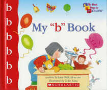 My B Book My First Steps To Reading, Jane Belk Moncure, Colin King ...