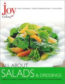 Joy of Cooking: All About Salads  Dressings