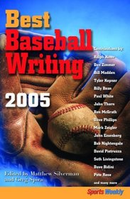 USA Today/Sports Weekly Years Best Baseball Writing 2005