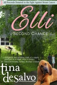 Elli: a Second Chance Novel (Second Chance Novels) (Volume 1)