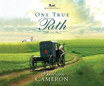 One True Path (Amish Roads Series)