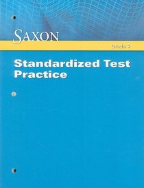 Saxon Standardized Test Practice: Grade 9