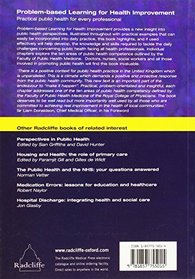 Problem Based Learning for Health Improvement: Practical Public Health for Every Professional