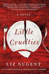 LITTLE CRUELTIES