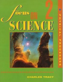 Physical Processes (Focus on Science S.)