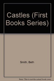 Castles (First Books Series)