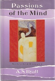 Passions of the Mind: Selected Essays