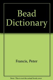 Bead Dictionary