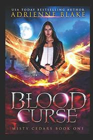 Blood Curse (Misty Cedars)