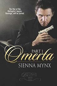 Omerta: Book One (Battaglia Mafia Series)