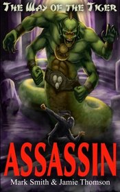 Assassin! (Way of the Tiger) (Volume 2)