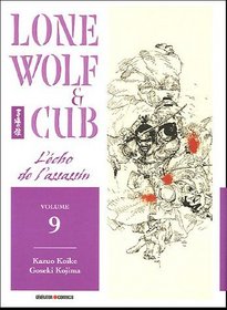 Lone Wolf & Cub, Tome 9 (French Edition)