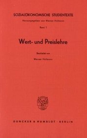 Sozialkonomische Studientexte 1. Wert- und Preislehre.