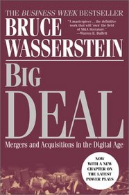 Big Deal : Mergers and Acquisitions in the Digital Age