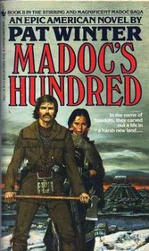 Madoc's Hundred (Madoc Saga, Book 2)