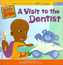 Visit to the Dentist (Little Bill (8x8))