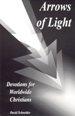 Arrows of Light: Devotions For Worldwide Christians