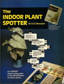 The Indoor Plant Spotter (Expert Series)