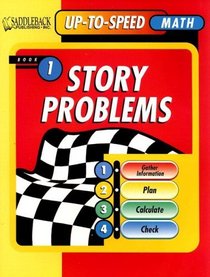 Story Problems Book 1 (Up-to-Speed Math Story Problems)