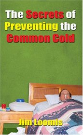 The Secrets of Preventing the Common Cold