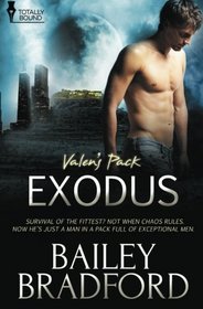 Exodus (Valen's Pack, Bk 2)