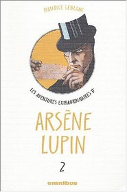 Les aventures extraordinaires d'Arsne Lupin, Tome 2 (French Edition)