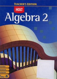 Holt Algebra 2 Teacher's Edition