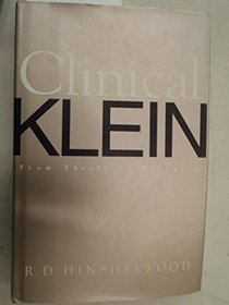 Clinical Klein: From Theory to Practice