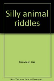 Silly animal riddles