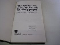 The Development of Welfare Services for the Elderly