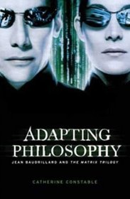 Adapting Philosophy: Jean Baudrillard and 