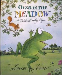 Over in the Meadow: A Traditional Counting Rhyme