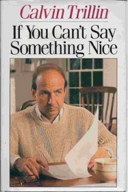 If You Can't Say Something Nice