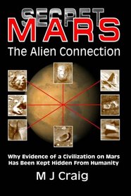 Secret Mars: The Alien Connection