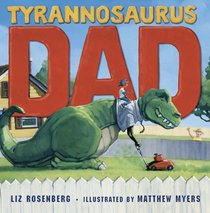 Tyrannosaurus Dad