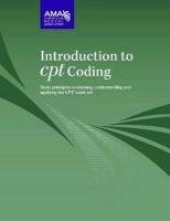 Introduction to CPT Coding: Basic Principles to Learning, Understanding and Applying the CPT Code Set