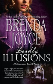 Deadly Illusions (Francesca Cahill, Bk 7)