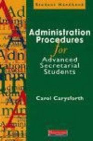 Administration Procedures for Advanced Secretarial Students (Student Handbook)