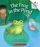 The Frog in the Pond (Rookie Readers)