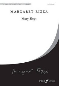 Mary Slept (Choral Octavo) (Choral Signature)