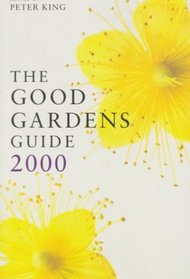 The Good Gardens Guide 2000 (Good Gardens Guide, 2000)