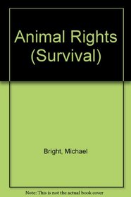 Animal Rights (Survival)